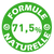 Formule 71,5% naturelle Formule 71,5% naturelle